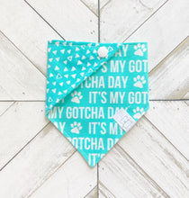 Load image into Gallery viewer, Gotcha Day Pet Bandana