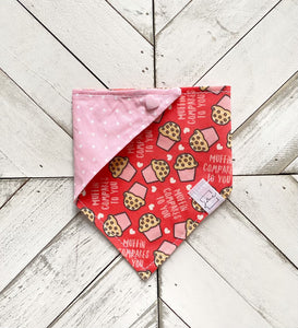Muffin Compares To You Pet Bandana