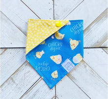 Load image into Gallery viewer, Chicks Dig Me Pet Bandana
